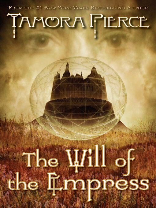 Title details for The Will of the Empress by Tamora Pierce - Wait list